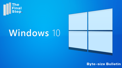 Windows Byte-size Bulletin