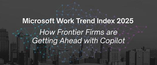How Frontier Firms are Getting Ahead with Copilot banner image